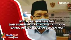 Idul Fitri Pemerintah dan Muhammadiyah Diperkirakan Sama, Ini Penjelasan Sekjen MUI