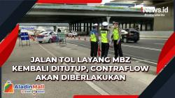 Jalan Tol Layang MBZ Kembali Ditutup, Contraflow Akan Diberlakukan