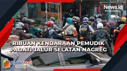 Ribuan Kendaraan Pemudik Padati Jalur Selatan Nagreg