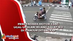 Pengendara Motor yang Ugal-ugalan Jelang Salat Ied di Cianjur Ditangkap Polisi