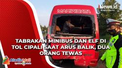 Video Tabrakan Minibus dan Elf di Tol Cipali saat Arus Balik, Dua Orang Tewas