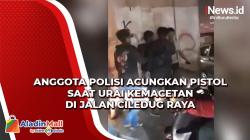 Anggota Polisi Acungkan Pistol saat Urai Kemacetan di Jalan Ciledug Raya, Ternyata Ini Motifnya