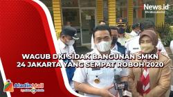 Wagub DKI Sidak Bangunan SMKN 24 Jakarta yang Sempat Roboh 2020