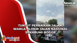 Tuntut Perbaikan Jalan, Warga Blokir Jalan Nasional Sukabumi-Bogor