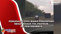Pengemudi Ojol Bawa Penumpang Nekat Masuk Tol Pasteur, Ini Penyebabnya