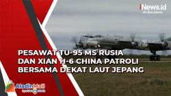 Pesawat TU-95 MS Rusia dan Xian H-6 China Patroli Bersama Dekat Laut Jepang