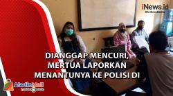 Dianggap Mencuri, Mertua Laporkan Menantunya ke Polisi di Sidoarjo
