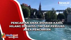 Pencarian Anak Ridwan Kamil Hilang di Swiss, Tim SAR Perluas Area Pencarian