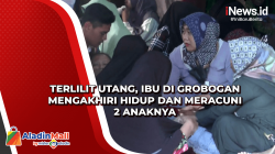 Terlilit Utang, Ibu di Grobogan Mengakhiri Hidup dan Meracuni 2 Anaknya