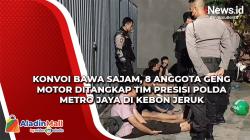 Konvoi Bawa Sajam, 8 Anggota Geng Motor Ditangkap Tim Presisi Polda Metro Jaya di Kebon Jeruk Jakbar<