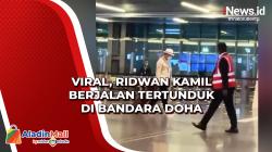 Viral, Ridwan Kamil Berjalan Tertunduk di Bandara Doha