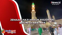 Jemaah Haji Masuk Raudhah, Begini Syaratnya