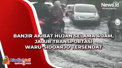 Banjir akibat Hujan Selama 4 Jam, Jalur Transportasi Waru-Sidoarjo Tersendat