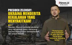 Infografis Presiden Zelensky: Ukraina Menderita Kekalahan yang Menyakitkan