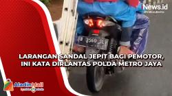Larangan Sandal Jepit Bagi Pemotor, Ini Kata Dirlantas Polda Metro Jaya