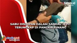Sabu Disimpan dalam Sandal Jepit Terungkap di Pangkalpinang