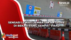 Sensasi Lewati Jembatan Antilope di Bekasi yang Sempat Viral