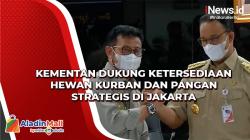 Kementan Dukung Ketersediaan Hewan Kurban dan Pangan Strategis di Jakarta