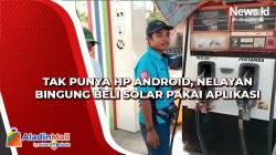 Tak Punya HP Android, Nelayan Bingung Beli Solar Pakai Aplikasi   
