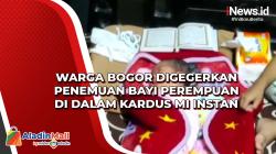 Warga Bogor Digegerkan Penemuan Bayi Perempuan di Dalam Kardus Mi Instan