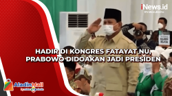 Hadir di Kongres Fatayat NU, Prabowo Didoakan Jadi Presiden