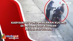 Karyawati Toko Makanan Kucing di Medan Jadi Korban Begal Payudara