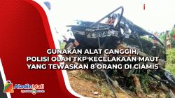 Gunakan Alat Canggih, Polisi Olah TKP Kecelakaan Maut yang Tewaskan 8 Orang di Ciamis<