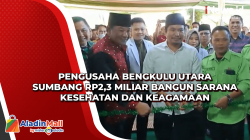 Pengusaha Bengkulu Utara Sumbang Rp2,3 Miliar Bangun Sarana Kesehatan dan Keagamaan