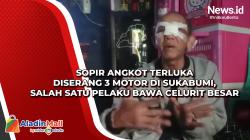 Sopir Angkot Terluka Diserang 3 Motor di Sukabumi, Salah Satu Pelaku Bawa Celurit Besar