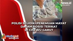 Polisi Selidiki Penemuan Mayat dalam Posisi Terikat di Cisewu Garut