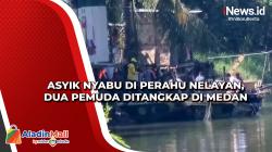 Asyik Nyabu di Perahu Nelayan, Dua Pemuda Ditangkap di Medan