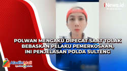 Polwan Mengaku Dipecat saat Tolak Bebaskan Pelaku Pemerkosaan, Ini Penjelasan Polda Sulteng