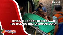 Jenazah Korban Kecelakaan Tol Batang Tiba di Rumah Duka