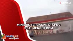 Minibus Terbakar di SPBU usai Mengisi BBM<