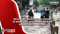 Sejumlah Ruas Jalan Utama di Bandung Terendam Banjir akibat Hujan Deras<