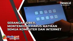 Serangan Siber, Montenegro Harus Matikan Semua Komputer dan Internet