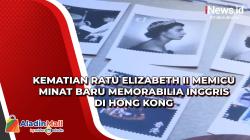 Kematian Ratu Elizabeth II Memicu Minat Baru Memorabilia Inggris di Hong Kong