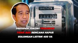 Presiden Jokowi Tegaskan Tidak Ada Rencana Hapus Golongan Listrik 450 VA