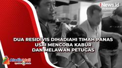Dua Residivis Dihadiahi Timah Panas usai Mencoba Kabur dan Melawan Petugas