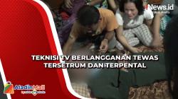 Teknisi TV Berlangganan Tewas Tersetrum dan Terpental