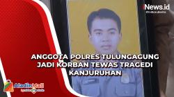 Anggota Polres Tulungagung Jadi Korban Tewas Tragedi Kanjuruhan
