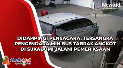 Didampingi Pengacara, Tersangka Pengendara Minibus Tabrak Angkot di Sukabumi Jalani Pemeriksaan