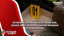 Ditemukan dalam Saluran Air, Jasad Bayi Sempat Dikira Mainan di Makassar