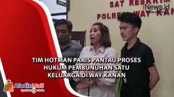 Tim Hotman Paris Pantau Proses Hukum Pembunuhan Satu Keluarga di Way Kanan