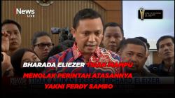 Bharada Eliezer Tidak Mampu Menolak Perintah Atasannya Yakni Ferdy Sambo