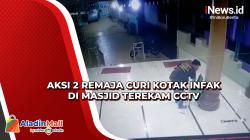 Aksi 2 Remaja Curi Kotak Infak di Masjid Terekam CCTV