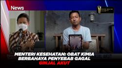 Menteri Kesehatan: Obat Kimia Berbahaya Penyebab Gagal Ginjal Akut