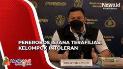 Sering Berinteraksi dengan Kelompok Intoleran, Penerobos Istana Diduga Terafiliasi