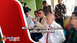 Bupati Solok Ngamuk ke Kantor Perusahaan yang PHK Ratusan Buruh karena Tuntut Uang Lembur
