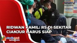 Ridwan Kamil Minta Rumah Sakit Di Sekitar Cianjur 